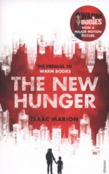 Image of The New Hunger by Isaac Marion Paperback