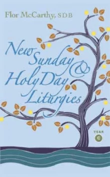 Image of New Sunday and Holy Day Liturgies. Year C by Flor Mccarthy and Flor Mccarthy Paperback