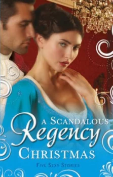 Image of A Scandalous Regency Christmas by Christine Merrill Book