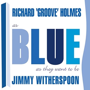 image of Jimmy Witherspoon - As Blue As They Want to Be CD