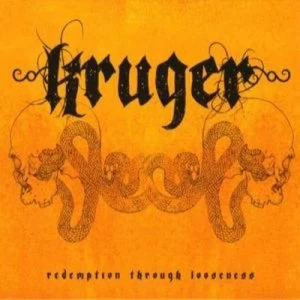 Image of Redemption Through Looseness by Kruger CD Album