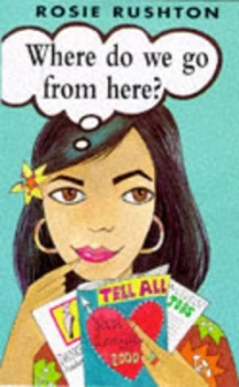 Image of Where Do We Go from Here by Rosie Rushton Paperback