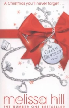 Image of The Charm Bracelet by Melissa Hill Paperback