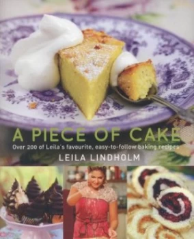 Image of A Piece of Cake by Leila Lindholm Paperback