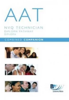 Image of Aat Nvq Technician Diploma Pathway Level 3 Diploma for Accounting Technicians qcf for the Exam in June 2010. Unit 18 Business Taxation Fa2009 by Bpp L