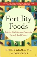 Image of fertility foods optimize ovulation and conception through food choices
