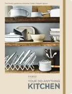 Image of food52 your do anything kitchen the trusty guide to a smarter tidier happi