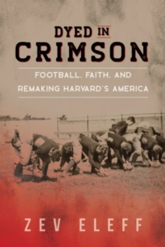 Image of Dyed in Crimson. Hardback. By Zev Eleff Books