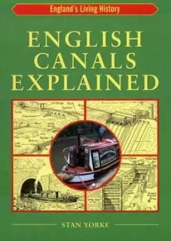 Image of English canals explained - Stan Yorke - Paperback - Used