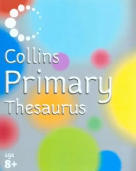 Image of Collins Primary Thesaurus by John Mcilwain Paperback