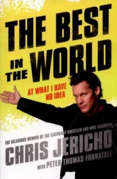 Image of The Best in the World by Chris Jericho Paperback