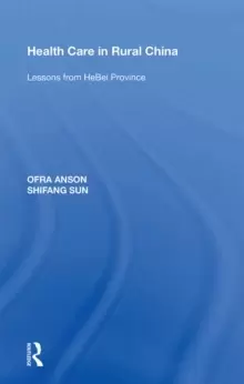 Image of Health Care in Rural China : Lessons from HeBei Province