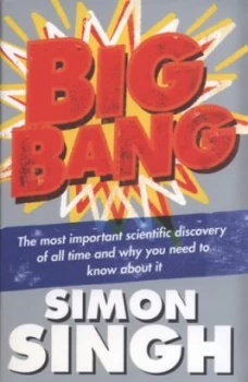 Image of Big Bang by Simon Singh Hardback