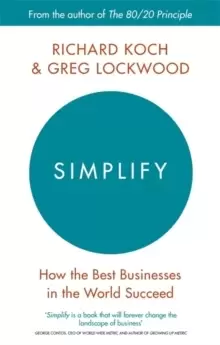 Image of Simplify : How the Best Businesses in the World Succeed