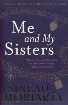 Image of Me and My Sisters by Sin Ad Moriarty Paperback
