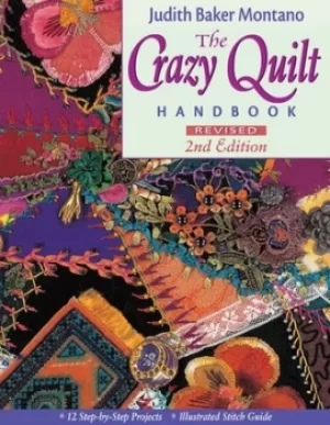 Image of The crazy quilt handbook by Judith Baker Montano