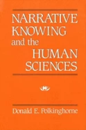 Image of narrative knowing and the human sciences