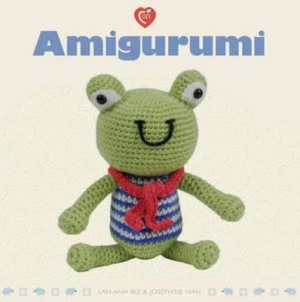 Image of Amigurumi by Lan-Anh Bui and Josephine Wan Paperback