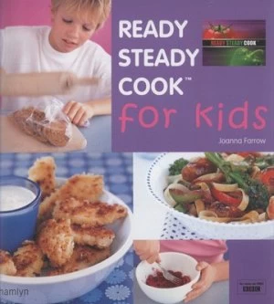 Image of Ready Steady Cook for Kids by Joanna Farrow Paperback