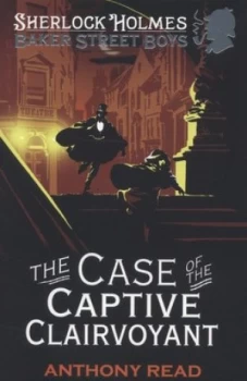 Image of The Case of the Captive Clairvoyant by Anthony Read Paperback