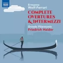 Image of Ermanno Wolf-Ferrari: Complete Overtures & Intermezzi