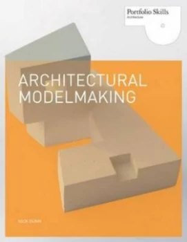 Image of Architectural Modelmaking by Nick Dunn Paperback