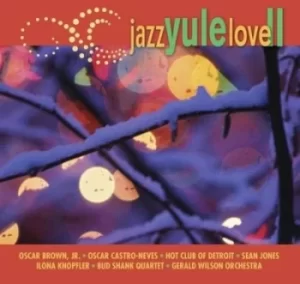 Image of Jazz Yule Love II by Various Artists CD Album