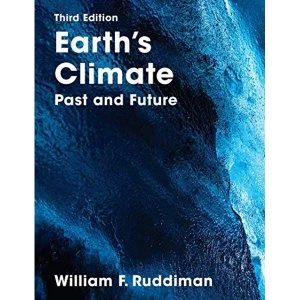 Image of Earth's Climate Past and Future Paperback / softback 2013