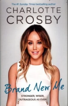 Image of Brand New Me by Charlotte Crosby Hardback