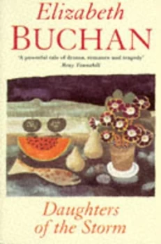 Image of Daughters of the Storm by Elizabeth Buchan Book