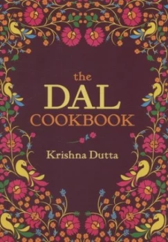 Image of The Dal Cookbook by Krishna Dutta Hardback