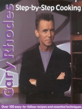Image of Step-by-Step Cookery by Gary Rhodes Hardback