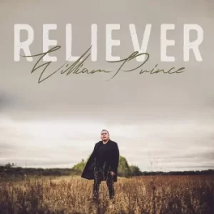 Image of Reliever by William Prince CD Album