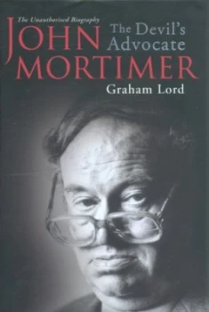 Image of John Mortimer by Graham Lord Hardback