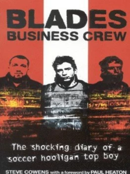 Image of Blades Business Crew. by Steve Cowens Paperback