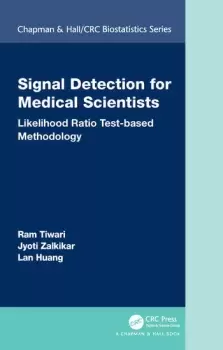 Image of Signal Detection for Medical ScientistsLikelihood Ratio Test-based Methodology