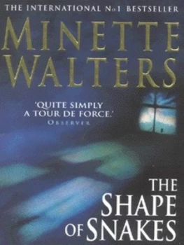 Image of The Shape of Snakes by Minette Walters Paperback