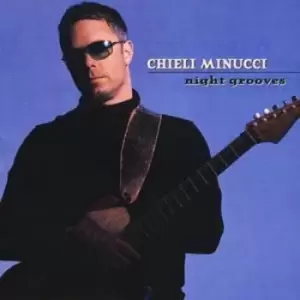 image of Night Grooves by Chieli Minucci CD Album