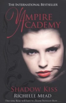 Image of Shadow Kiss by Richelle Mead Paperback
