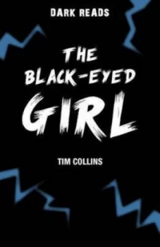 Image of The Black-Eyed Girl by Tim Collins Book