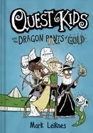 Image of quest kids and the dragon pants of gold