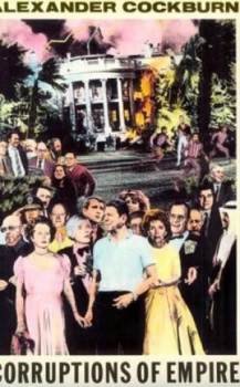 Image of Corruptions of Empire by Alexander Cockburn Paperback