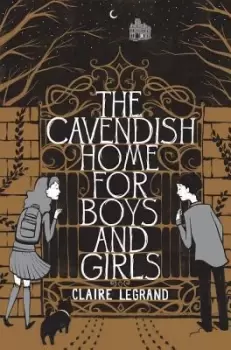 Image of The Cavendish Home for Boys and Girls by Claire Legrand