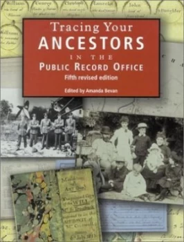 Image of Tracing Your Ancestors in the Public Record Office by Amanda Bevan and Great Britain Paperback
