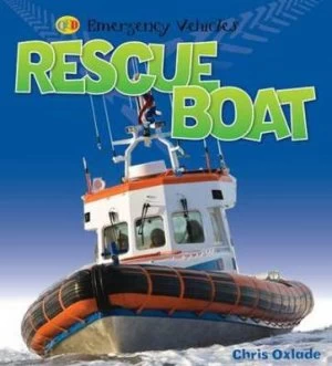 Image of Rescue Boat by Chris Oxlade Hardback