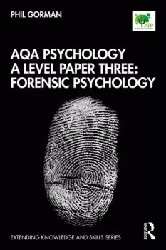 Image of AQA Psychology A Level Paper Three: Forensic Psychology