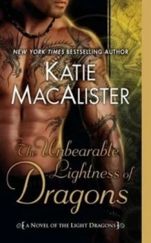 Image of The Unbearable Lightness of Dragons by Katie Macalister Book