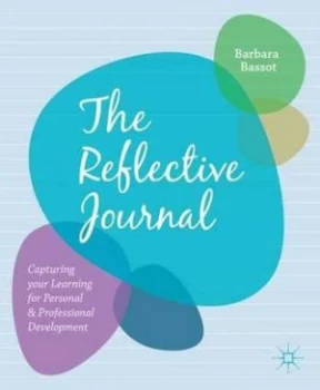 Image of The Reflective Journal by Barbara Bassot Paperback
