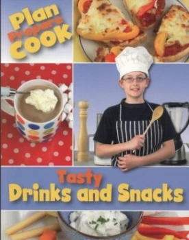 Image of Tasty Drinks and Snacks by Rita Storey Book