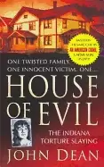 Image of house of evil the indiana torture slaying